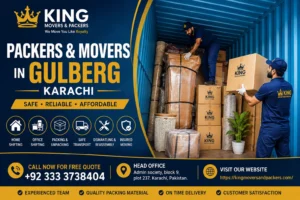 Home 29 Packers and Movers in Gulberg Karachi Professional Relocation Services by King Movers and Packers